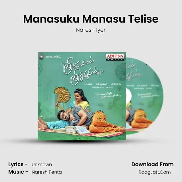 Manasuku Manasu Telise Song mp3 | Naresh Iyer