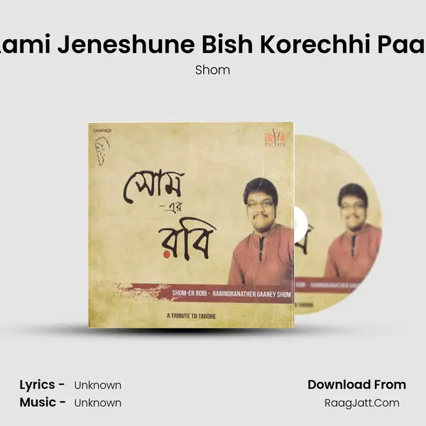 Aami Jeneshune Bish Korechhi Paan mp3 song