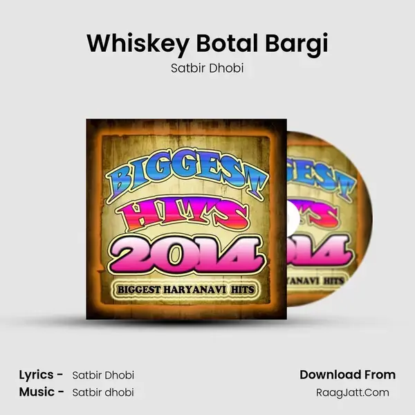 Whiskey Botal Bargi mp3 song