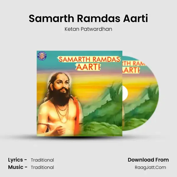 Samarth Ramdas Aarti Song mp3 | Ketan Patwardhan