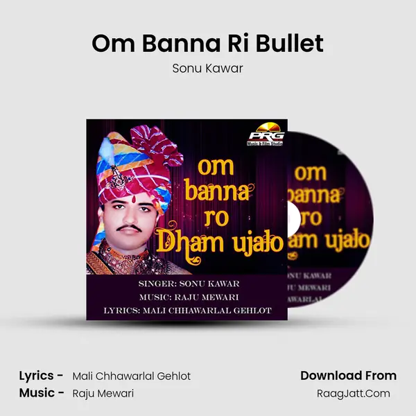 Om Banna Ro Dham Ujalo - Sonu Kawar