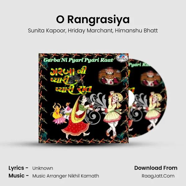 O Rangrasiya mp3 song