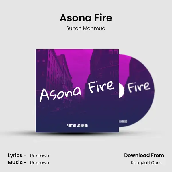 Asona Fire mp3 song