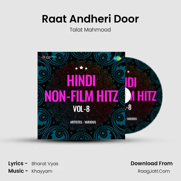 Raat Andheri Door mp3 song