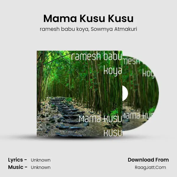 Mama Kusu Kusu mp3 song