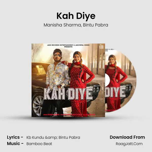 Kah Diye mp3 song