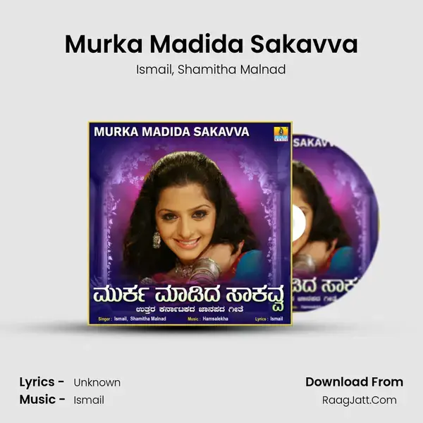 Murka Madida Sakavva mp3 song