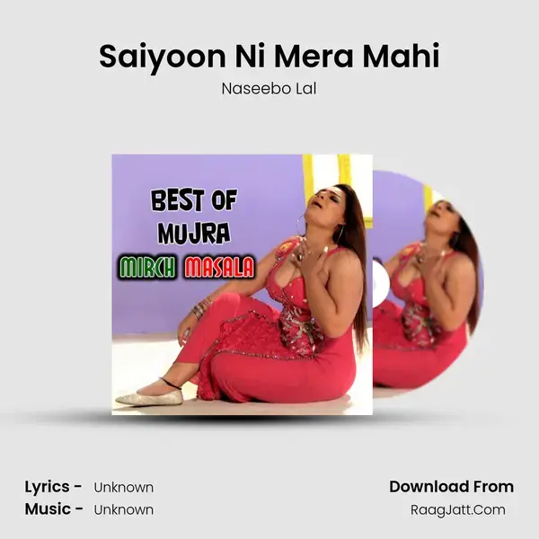 Saiyoon Ni Mera Mahi mp3 song