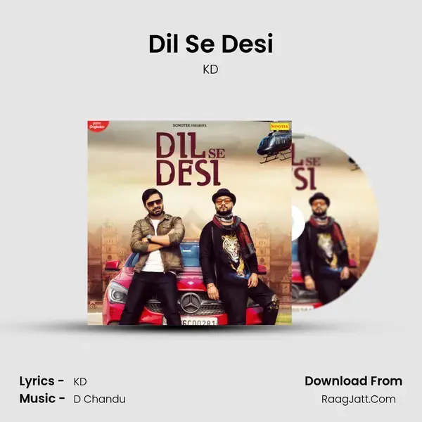 Dil Se Desi mp3 song