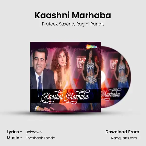 Kaashni Marhaba mp3 song