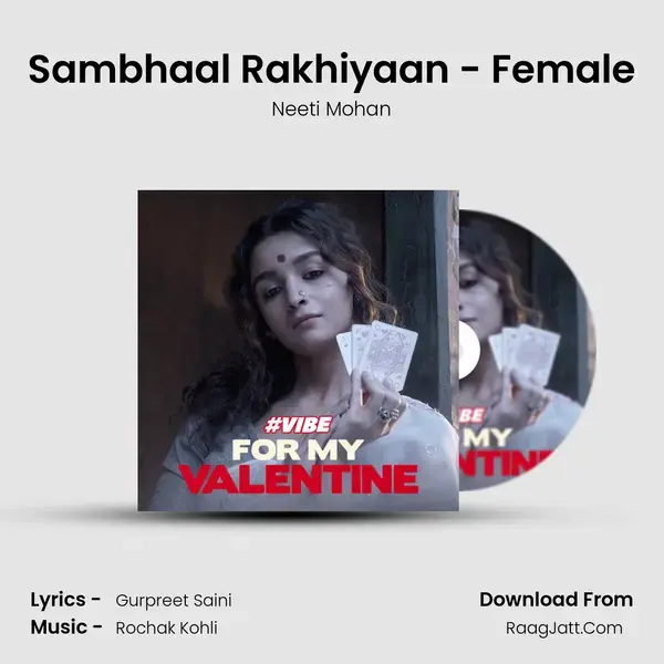 Sambhaal Rakhiyaan - Female mp3 song