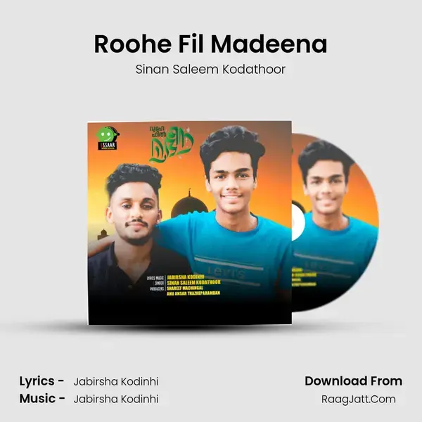 Roohe Fil Madeena Song mp3 | Sinan Saleem Kodathoor