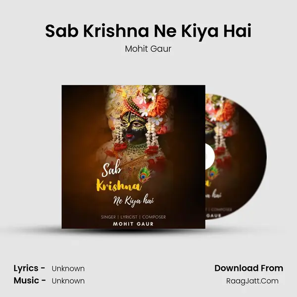 Sab Krishna Ne Kiya Hai mp3 song