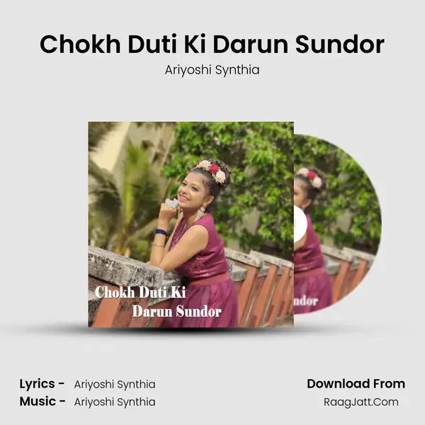 Chokh Duti Ki Darun Sundor mp3 song