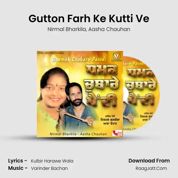 Gutton Farh Ke Kutti Ve mp3 song