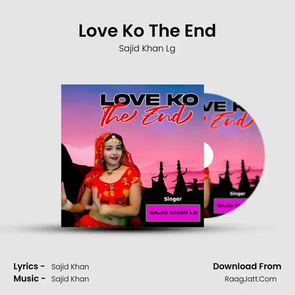 Love Ko The End mp3 song