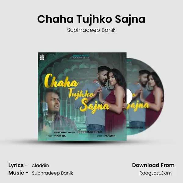 Chaha Tujhko Sajna mp3 song