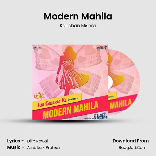 Modern Mahila Song mp3 | Kanchan Mishra