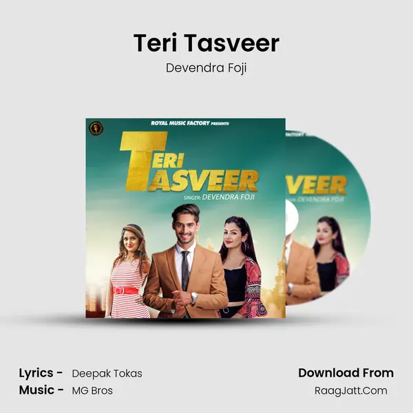 Teri Tasveer Song mp3 | Devendra Foji