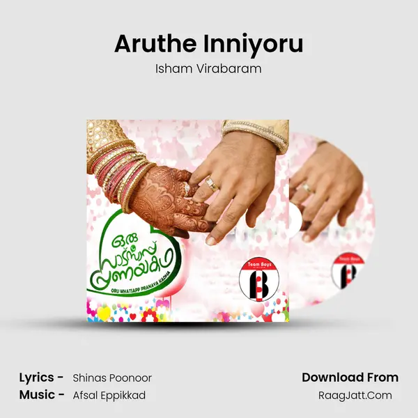 Aruthe Inniyoru mp3 song