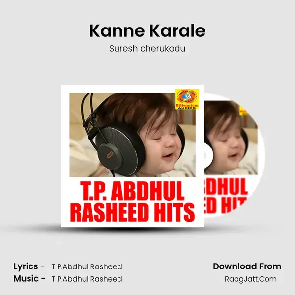 Kanne Karale Song mp3 | Suresh cherukodu