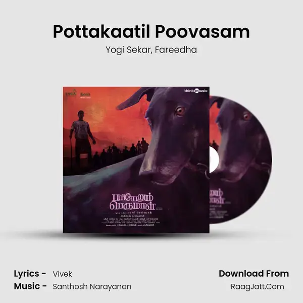 Pottakaatil Poovasam Song mp3 | Yogi Sekar