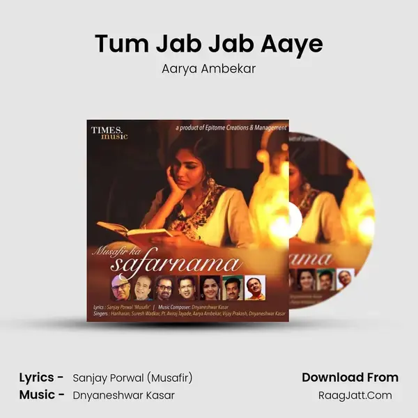 Tum Jab Jab Aaye mp3 song