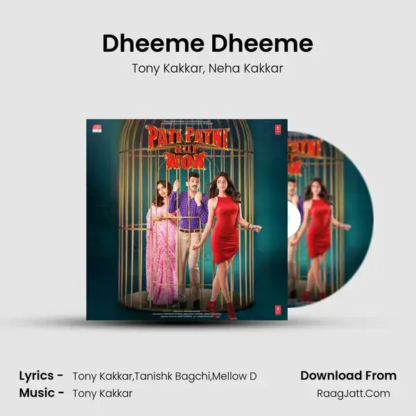 Dheeme Dheeme Song mp3 | Tony Kakkar