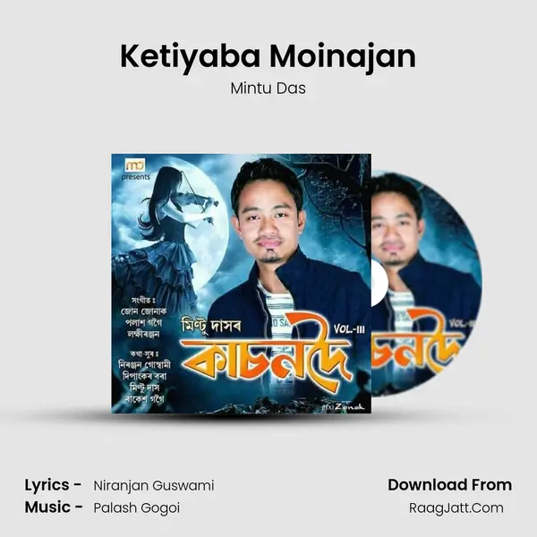 Ketiyaba Moinajan mp3 song