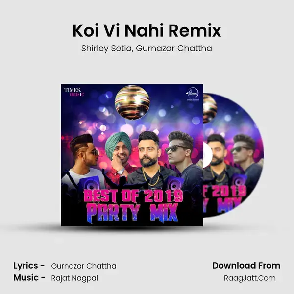 Koi Vi Nahi Remix mp3 song