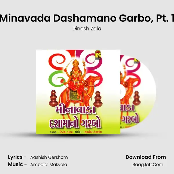 Minavada Dashamano Garbo, Pt. 1 mp3 song