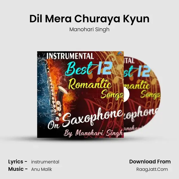 Dil Mera Churaya Kyun mp3 song