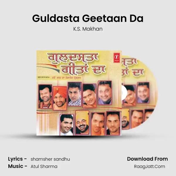 Guldasta Geetaan Da Song mp3 | K.S. Makhan