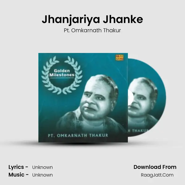 Golden Milestones - Pandit Omkarnath Thakur - Pt. Omkarnath Thakur