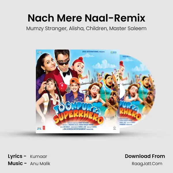 Nach Mere Naal-Remix mp3 song