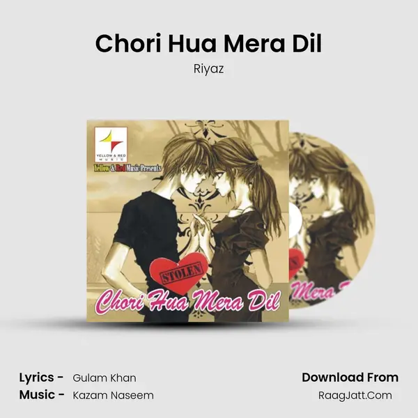 Chori Hua Mera Dil Song mp3 | Riyaz