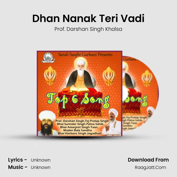 Dhan Nanak Teri Vadi Song mp3 | Prof. Darshan Singh Khalsa