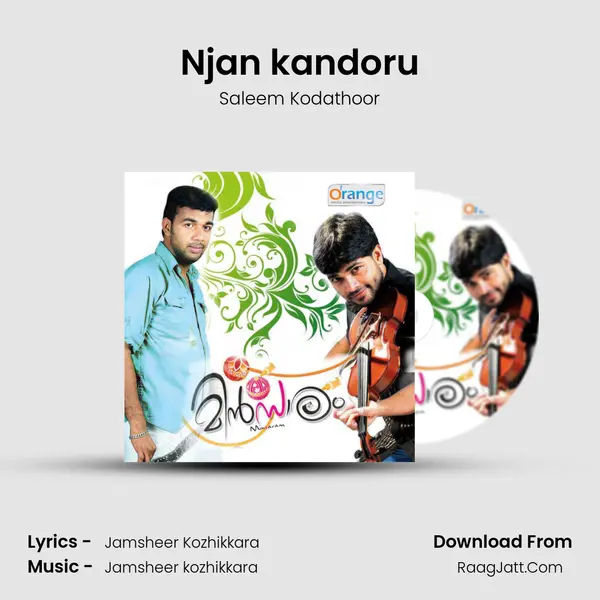 Njan kandoru Song mp3 | Saleem Kodathoor