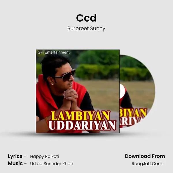 Ccd Song mp3 | Surpreet Sunny