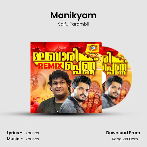 Manikyam Song mp3 | Saifu Parambil