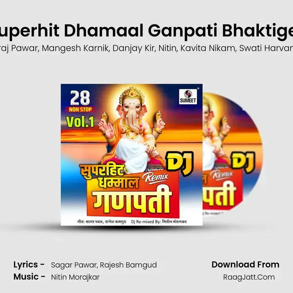 28 Nonstop Superhit Dhamaal Ganpati Bhaktigeet - Dj Remix mp3 song