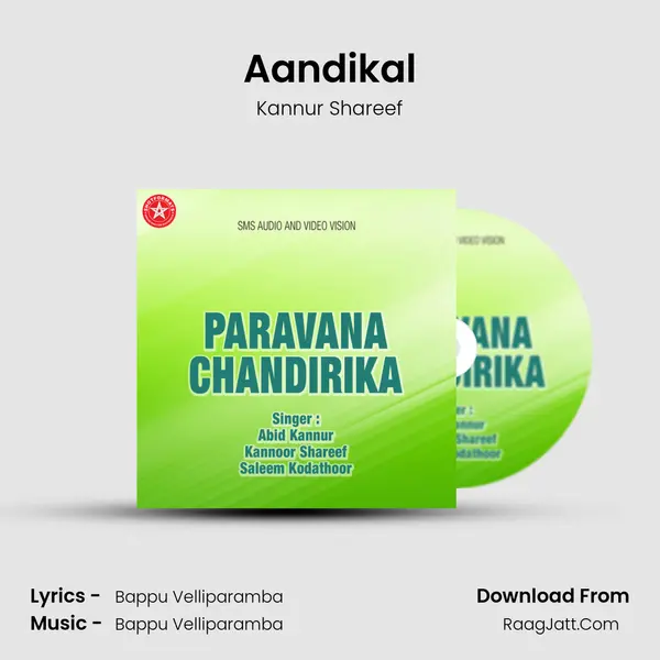 Aandikal Song mp3 | Kannur Shareef