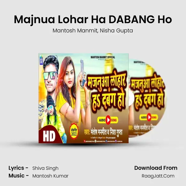 Majnua Lohar Ha DABANG Ho mp3 song