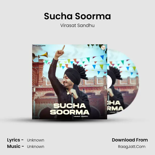 Sucha Soorma mp3 song