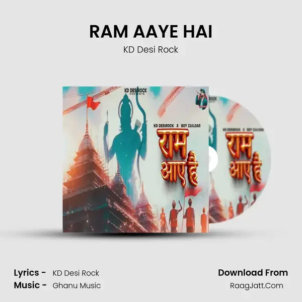 RAM AAYE HAI Song mp3 | KD Desi Rock