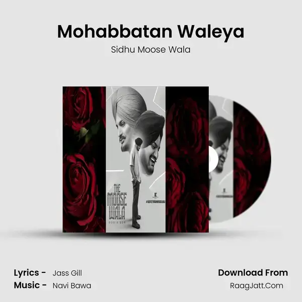 Mohabbatan Waleya mp3 song