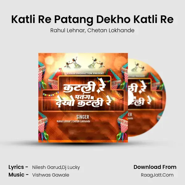 Katli Re Patang Dekho Katli Re mp3 song