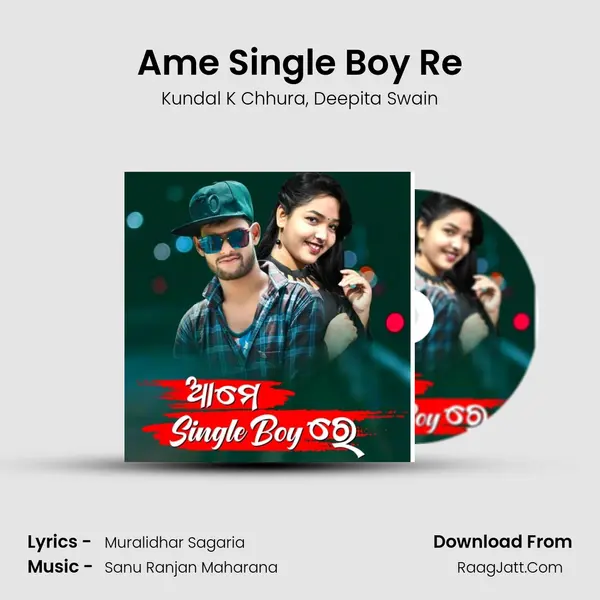 Ame Single Boy Re mp3 song