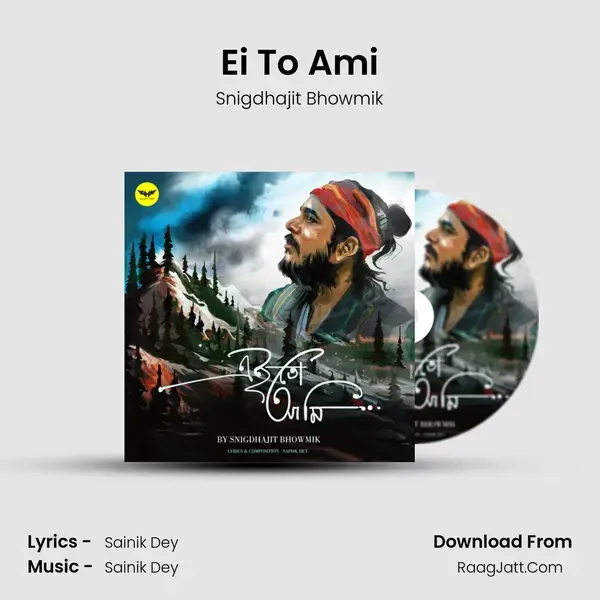 Ei To Ami mp3 song