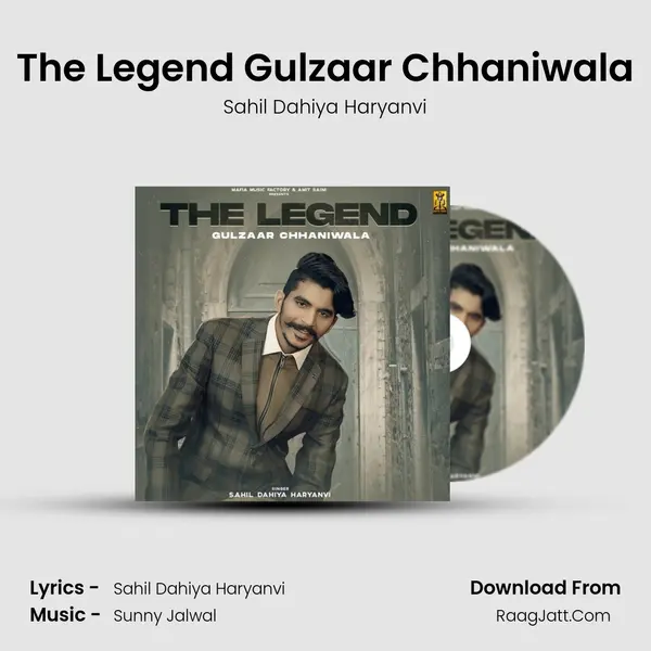 The Legend Gulzaar Chhaniwala Song mp3 | Sahil Dahiya Haryanvi